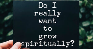 Grow Spiritually